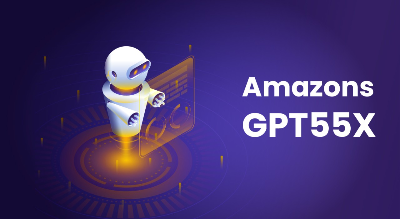 amazons gpt55x: Revolutionizing AI-Powered Conversations