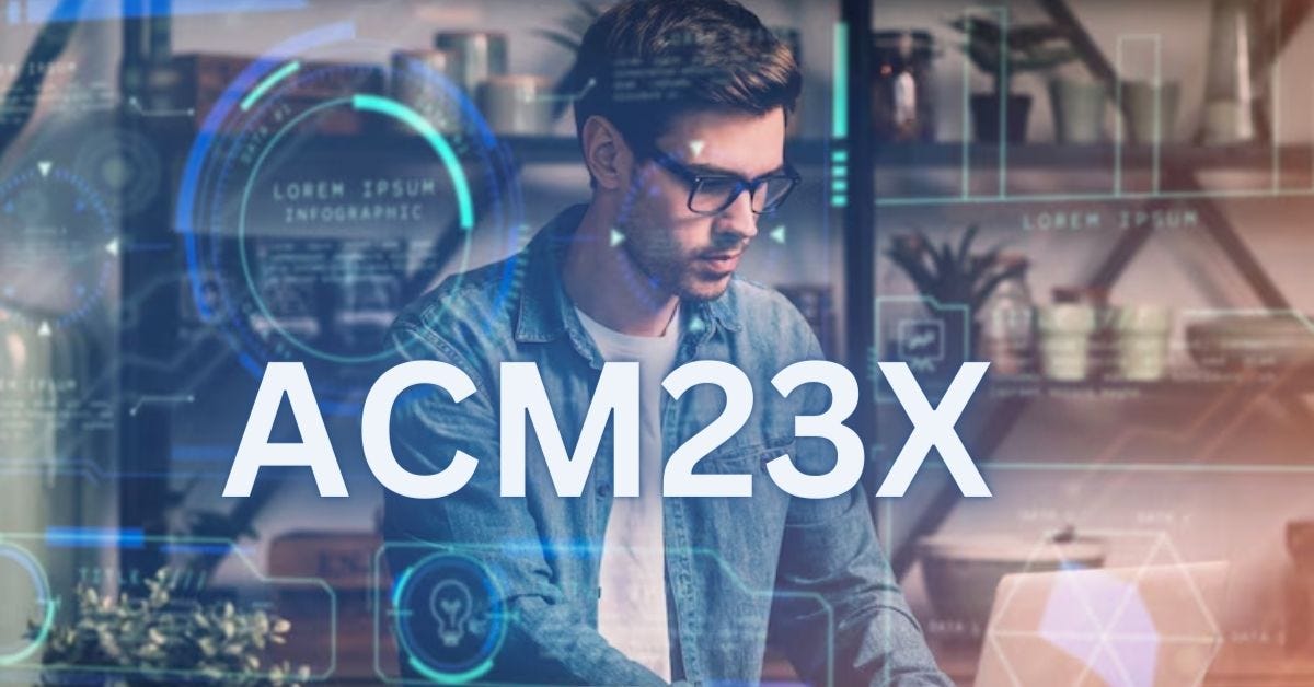 Unlocking the Potential of ACM23X: What You Need to Know