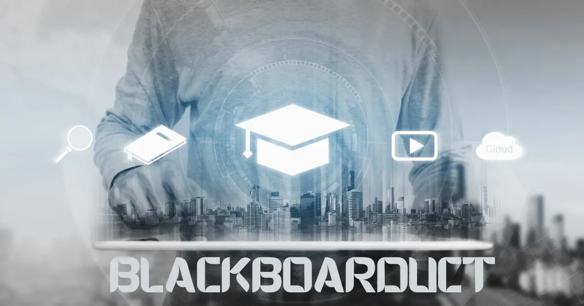 Blackboarduct: The Future of Online Learning