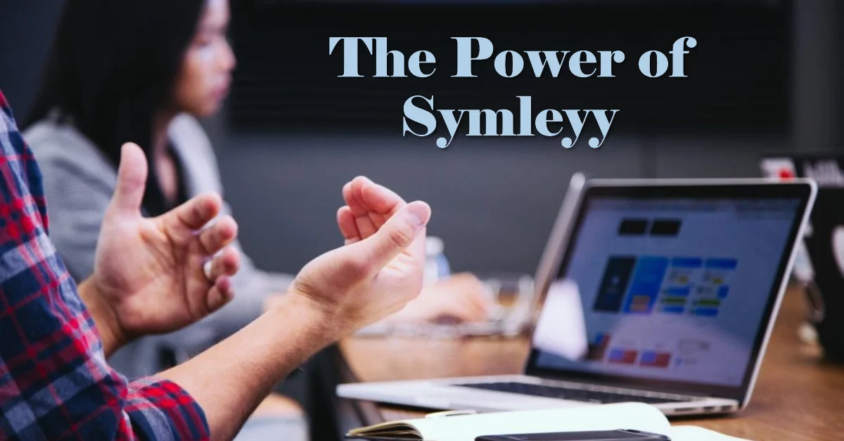 Unlocking the Power of Symley