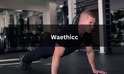 Waethicc: The Ultimate Guide to Efficient Weight Management