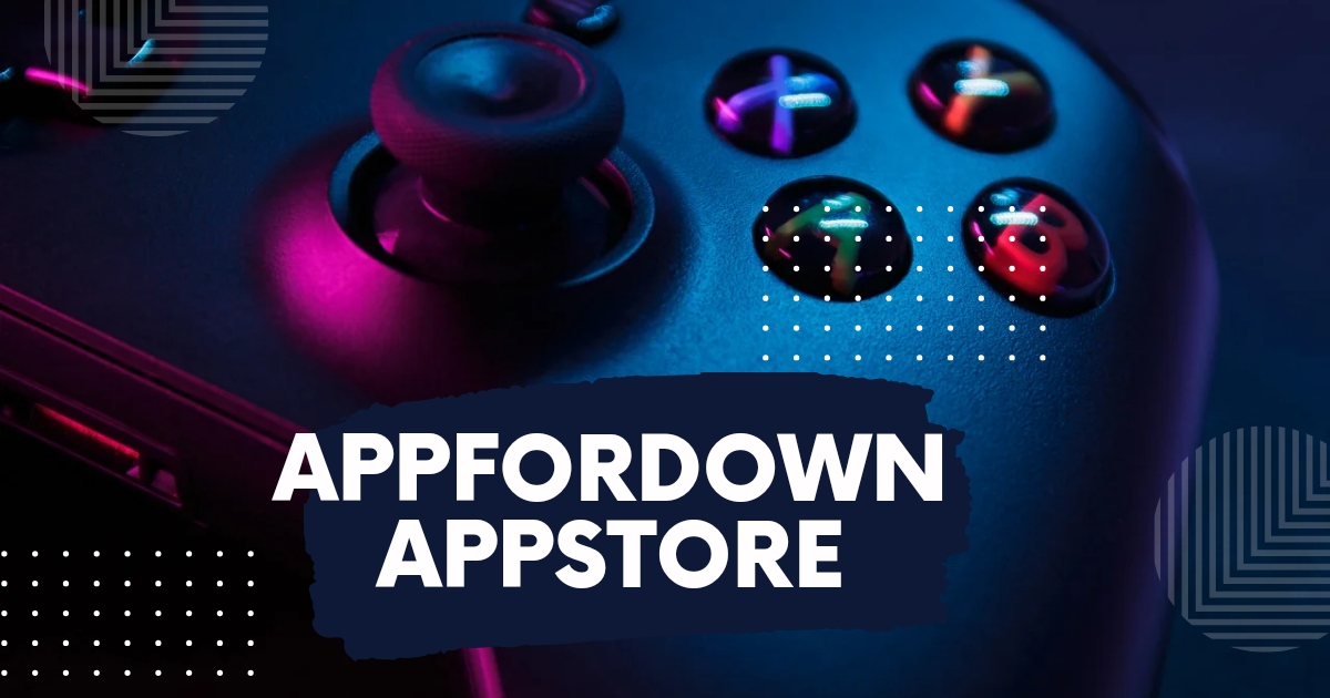 Appfordown Appstore: A Comprehensive Overview