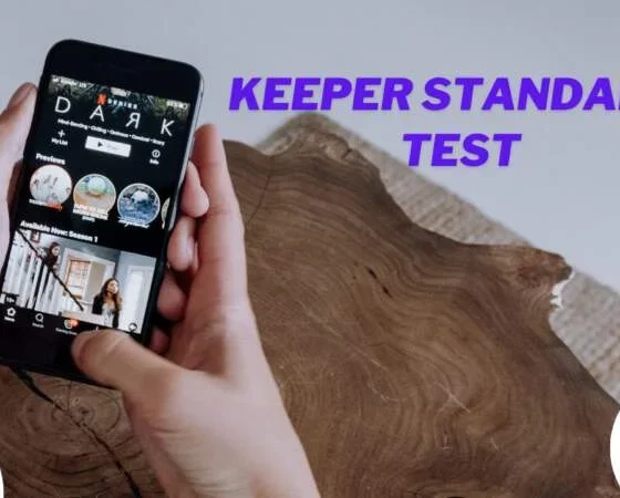 Understanding Keeper Standards Test: A Comprehensive Overview